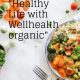 "Healthy Life with Wellhealthorganic"